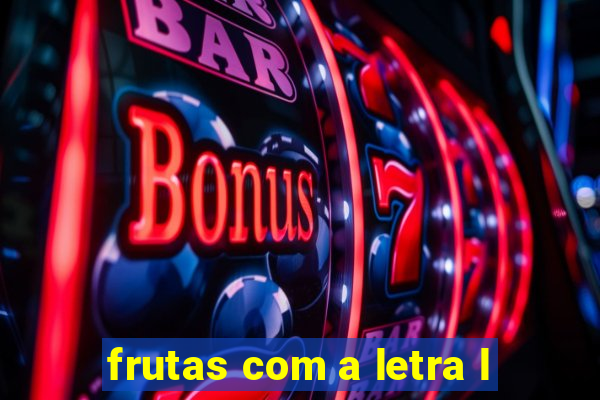 frutas com a letra l